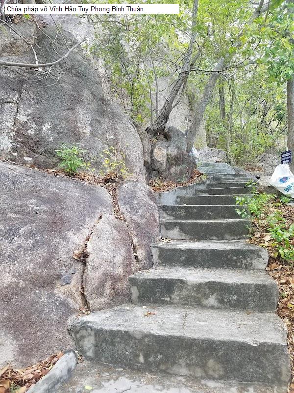 Chùa pháp võ Vĩnh Hảo Tuy Phong Bình Thuận