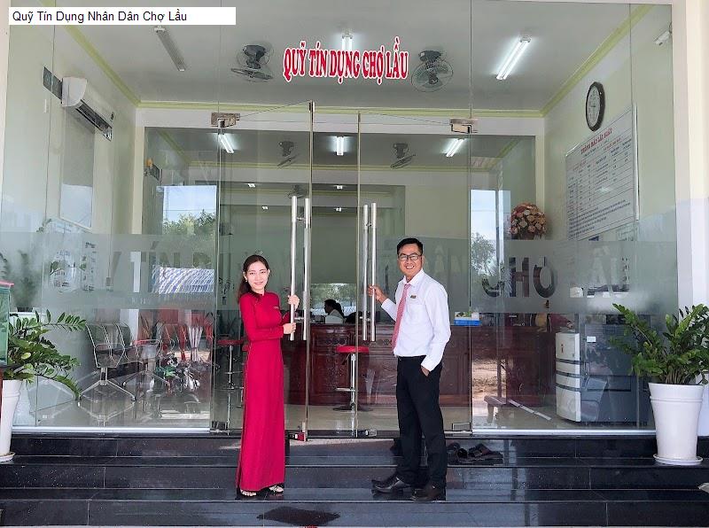 Quỹ Tín Dụng Nhân Dân Chợ Lầu