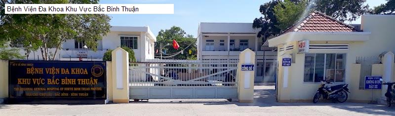 Bệnh Viện Đa Khoa Khu Vực Bắc Bình Thuận