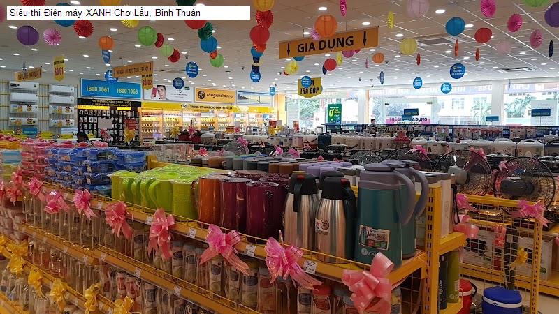 Siêu thị Điện máy XANH Chợ Lầu, Bình Thuận