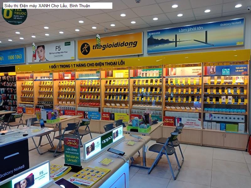 Siêu thị Điện máy XANH Chợ Lầu, Bình Thuận