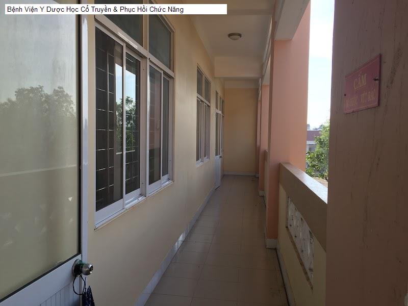 Bệnh Viện Y Dược Học Cổ Truyền & Phục Hồi Chức Năng