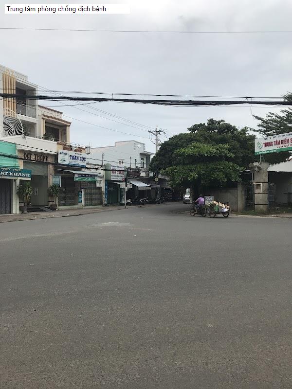 Trung tâm phòng chống dịch bệnh