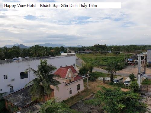 Ngoại thât Happy View Hotel - Khách Sạn Gần Dinh Thầy Thím